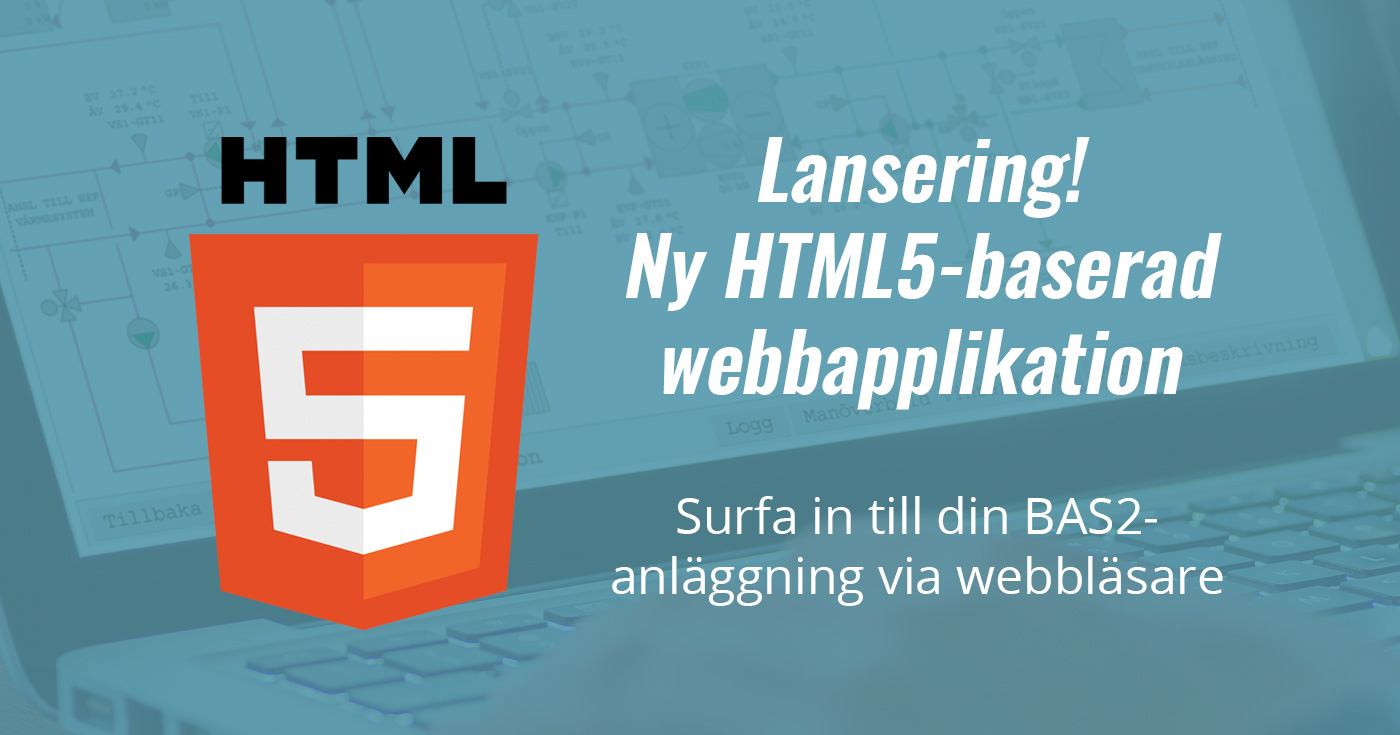HTML5-baserade webbapplokation till BAS2-systemet från Bastec